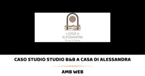 CASO STUDIO Studio B&B A Casa di Alessandra